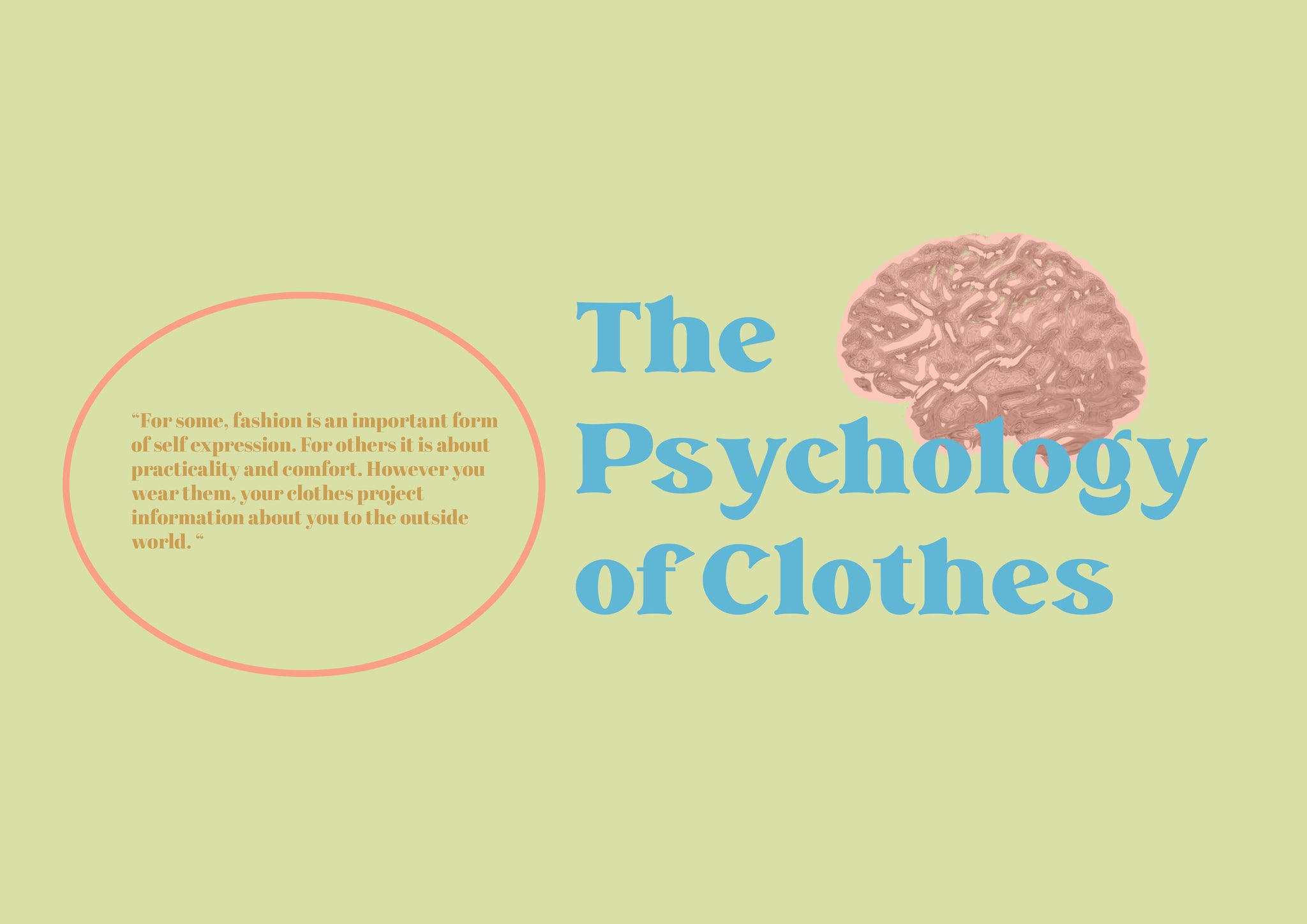 The Psychology of Clothes